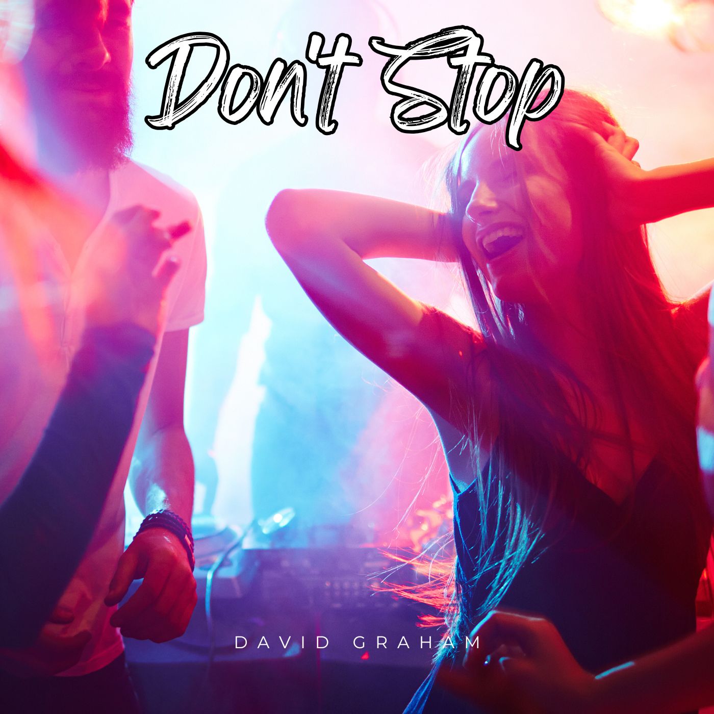 Just Released a New Single – Don’t Stop